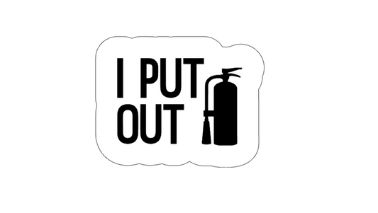 I Put Out - Vinyl Sticker