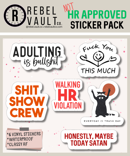 Not HR Approved Sticker Pack